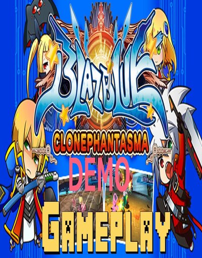 BlazBlue: Clone Phantasma