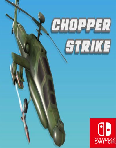 Chopper Strike