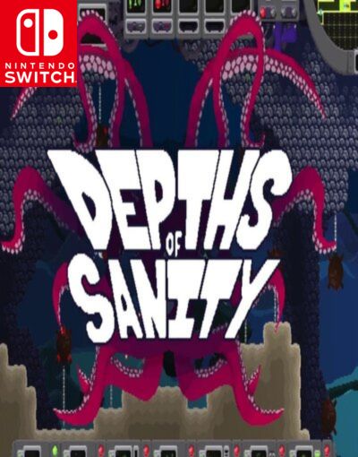 Depths of Sanity