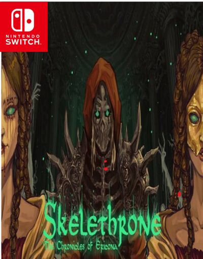 Skelethrone: The Chronicles of Ericona