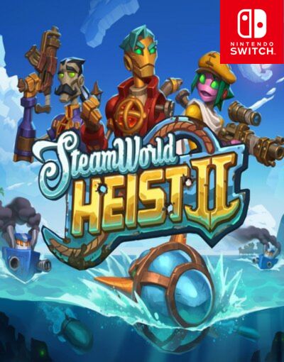 SteamWorld Heist II