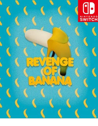 Revenge Of Banana