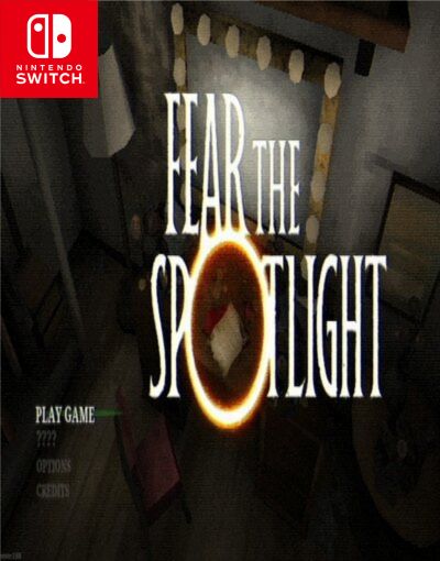 Fear the Spotlight