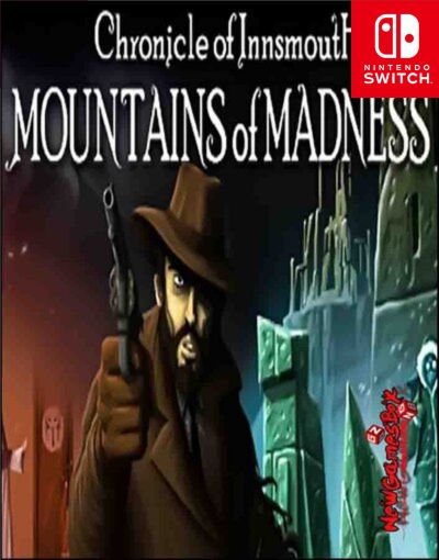 Chronicle of Innsmouth: Mountains of Madness