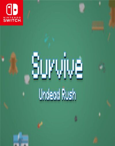 Survive Undead Rush