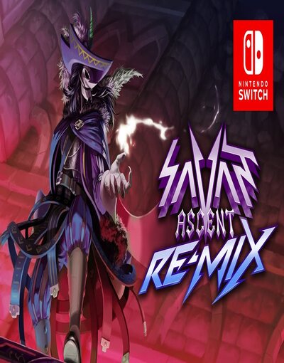 Savant Ascent REMIX